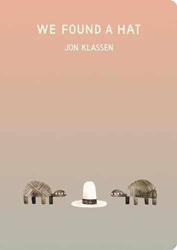 We Found a Hat (The Hat Trilogy) – Board book, by Klassen Jon – Very Good