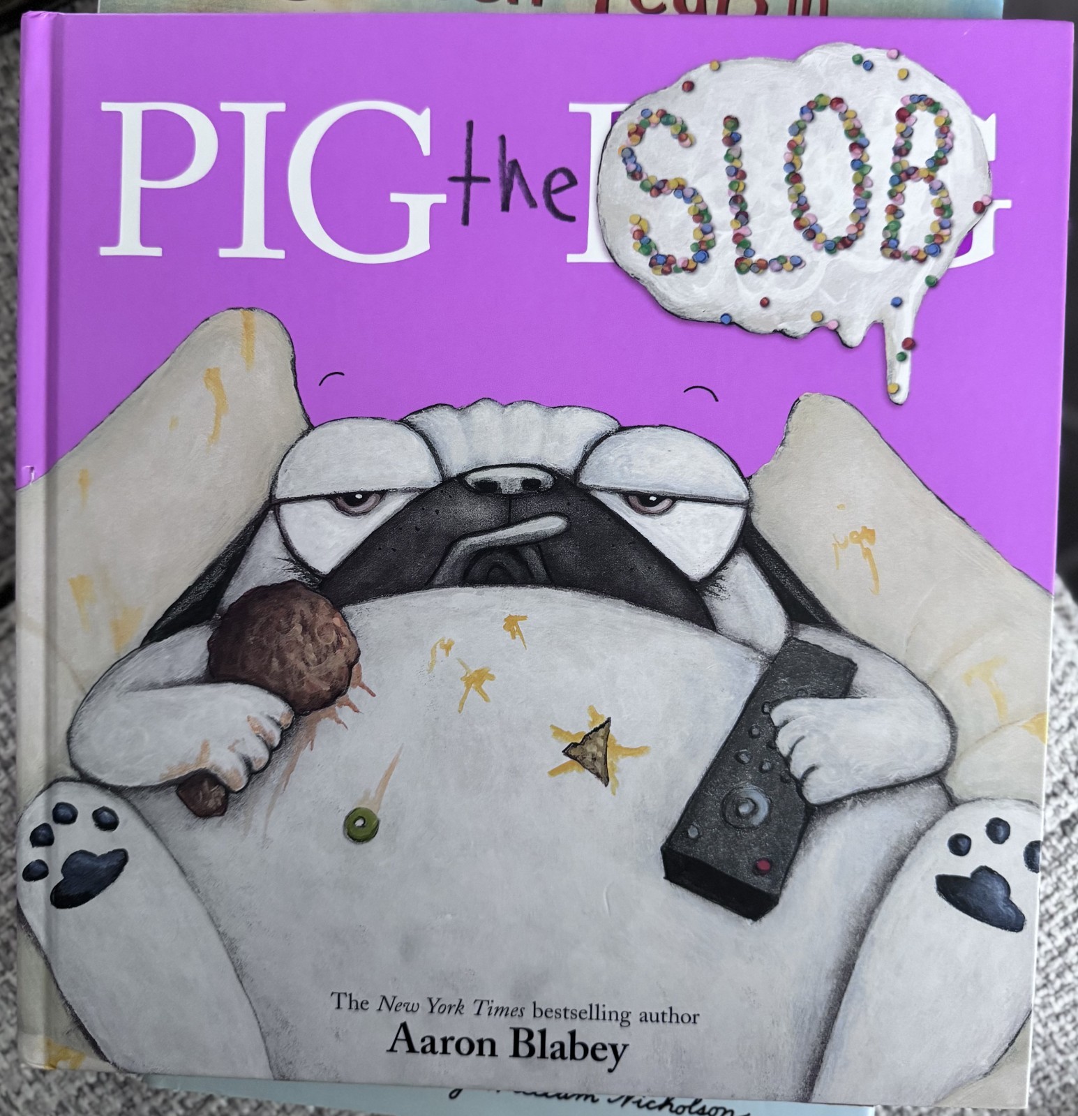 Pig the Slob (Pig the Pug) by Aaron Blabey (2020, Picture Book)
