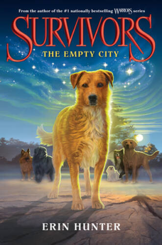 Survivors #1: The Empty City – Hardcover By Hunter, Erin – GOOD