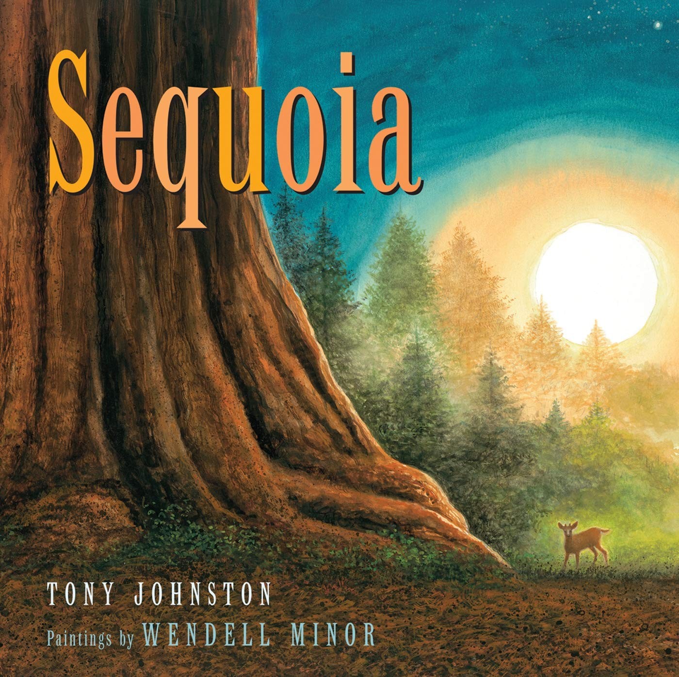 Sequoia – hardcover Johnston, Tony|Minor, Wendell