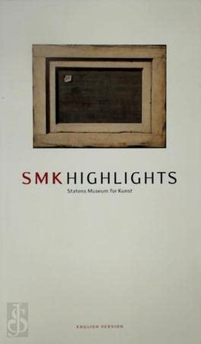 SMK Highlights Statens Museum for Kunst(English Version) Book The Fast Free