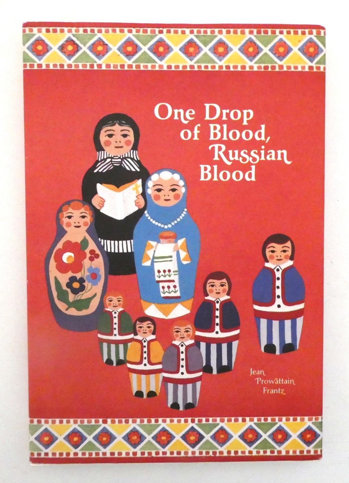One Drop of Blood, Russian Blood Poetry Jean Frantz HC DJ 1991 Like New