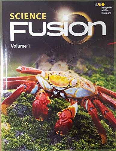 ScienceFusion: Student Edition Interactive Worktext Volume 1 – VERY GOOD