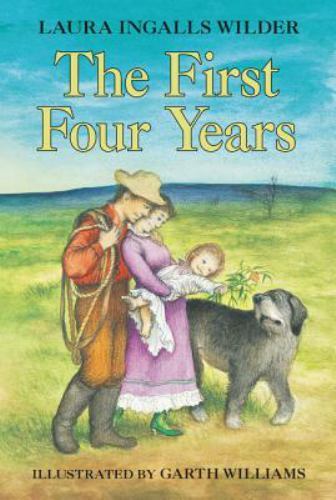 The First Four Years; Little House, 9 – 9780064400312, Wilder, paperback