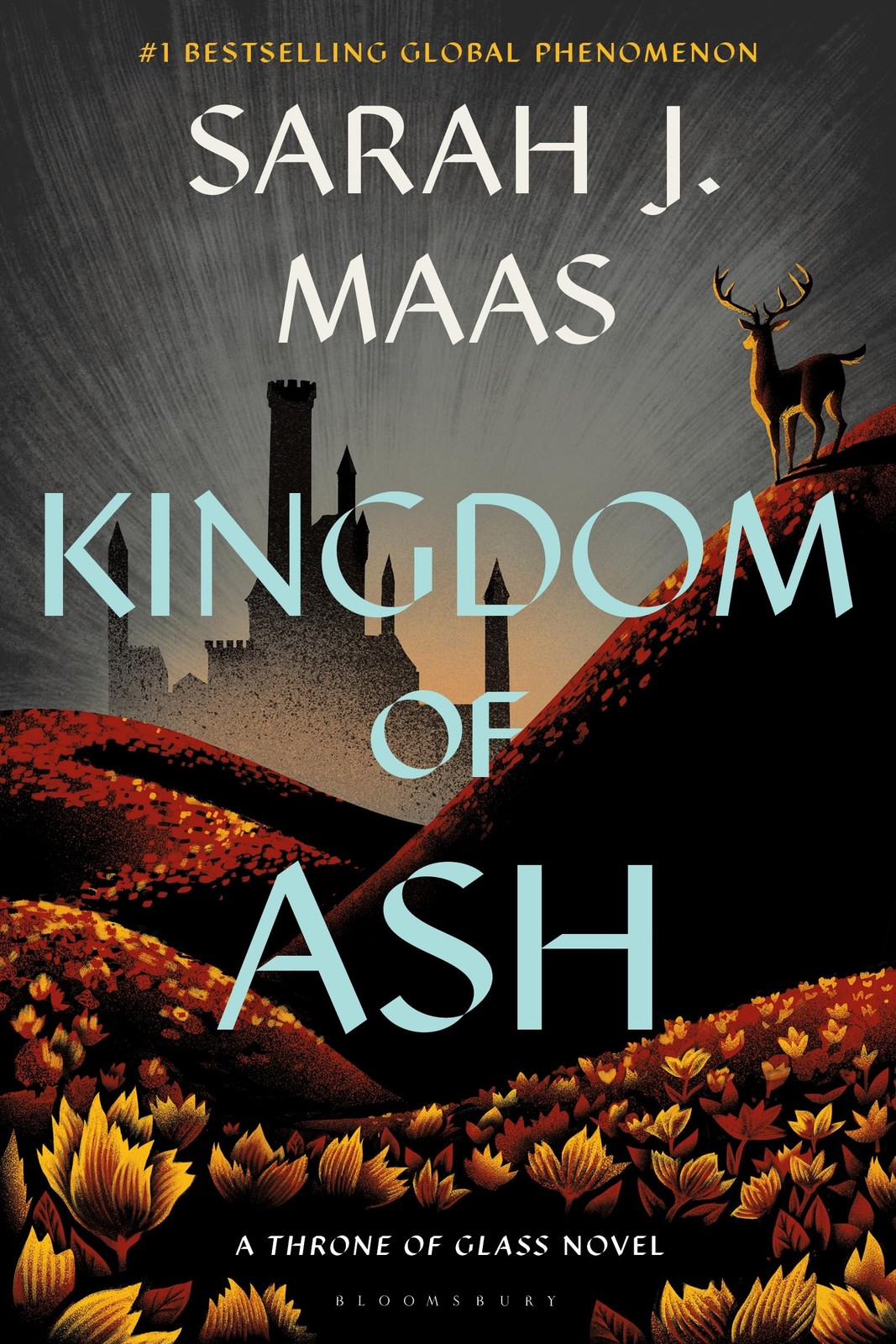 Kingdom of Ash (Throne of Glass 7)