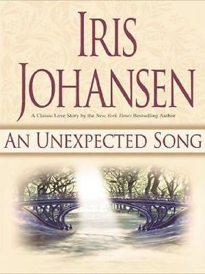 Thorndike Basic Ser.: An Unexpected Song by Iris Johansen (2006, Hardcover,…