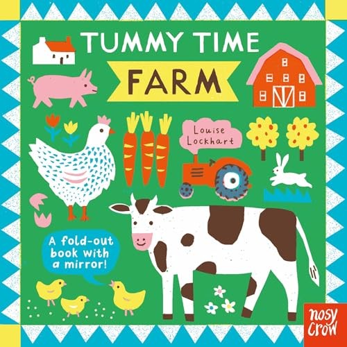 Tummy Time: Farm – board book Lockhart, Louise|Nosy Crow Ltd|Handshaw, Rache…