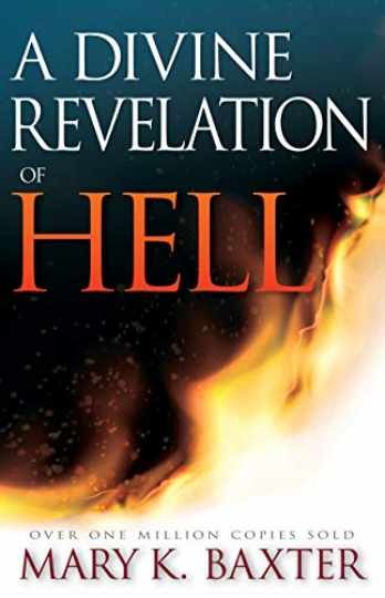 A Divine Revelation Of Hell – Paperback, by Mary Baxter – Acceptable