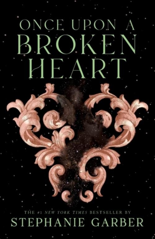 Stephanie Garber / Once Upon a Broken Heart / 9781250268402