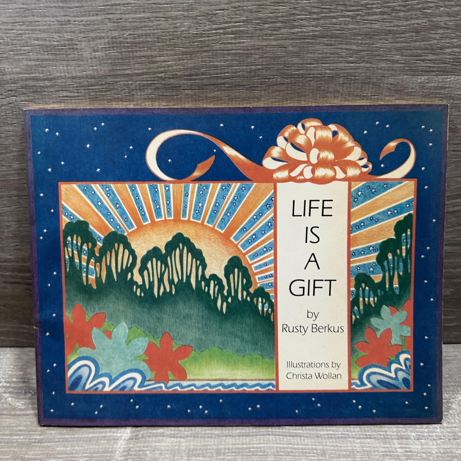 Vintage Life Is A Gift Rusty Berkus Red House Press Blue PB USA 1982 First Ed