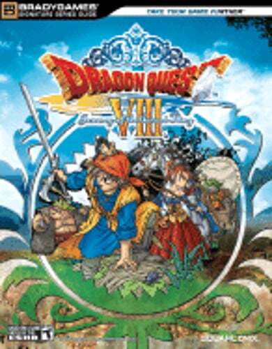 Dragon Quest VIII: Journey of the Cursed King Official Strategy Guide by Birlew