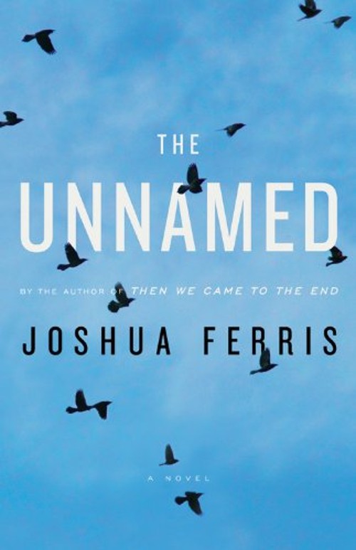 The Unnamed Hardcover Joshua Ferris