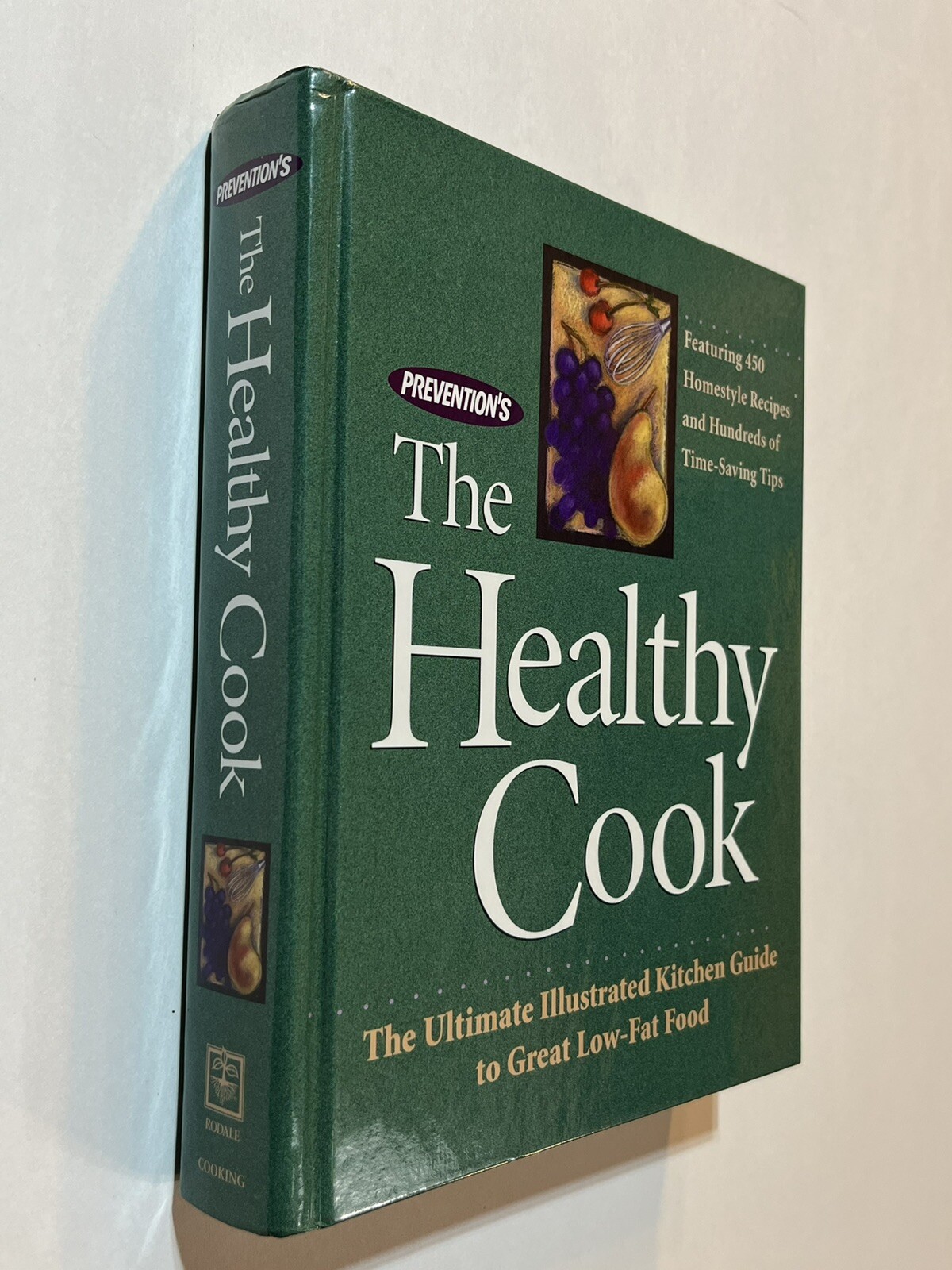 Prevention’s The Healthy Cook (1997 Rodale Inc HC) Ultimate Illustrated Low-Fat