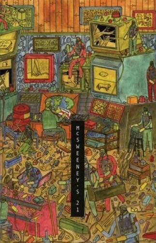 McSweeney’s Issue 21 (McSweeney’s Quarterly Concern) – Paperback – GOOD