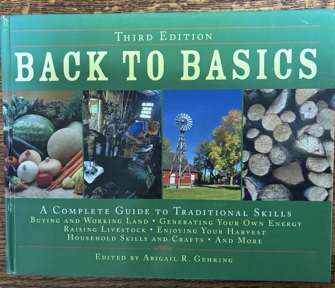 Back to Basics Third Edition Traditional Skills Homesteading Hardcover Gehring