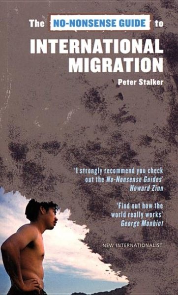 No-Nonsense Guide to International Migration, Paperback by Stalker, Peter, Br…