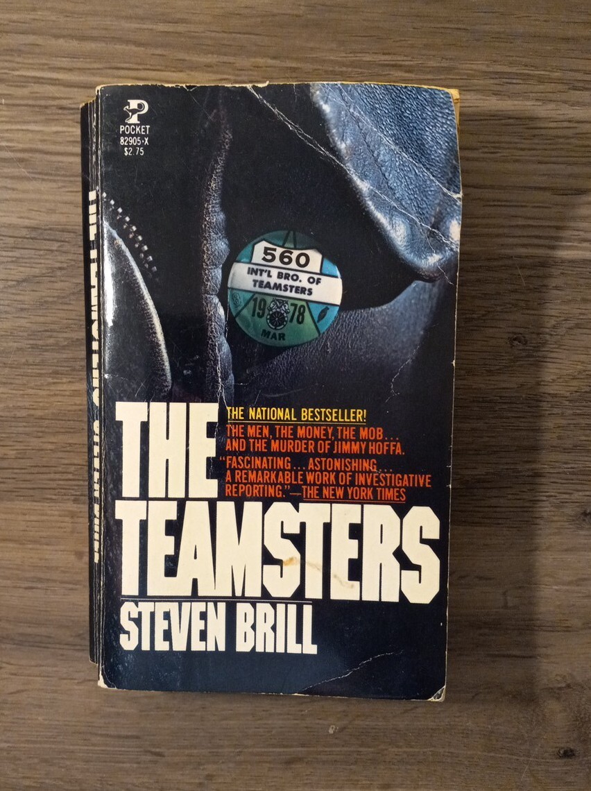 Vintage 1979 The Teamsters Steven Brill Paperback Non Fiction Hoffa Murder Union