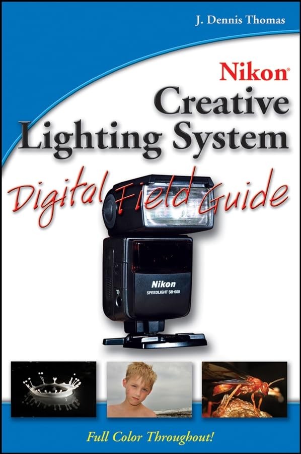 Nikon Creative Lighting System Digi…, Thomas, J. Denn