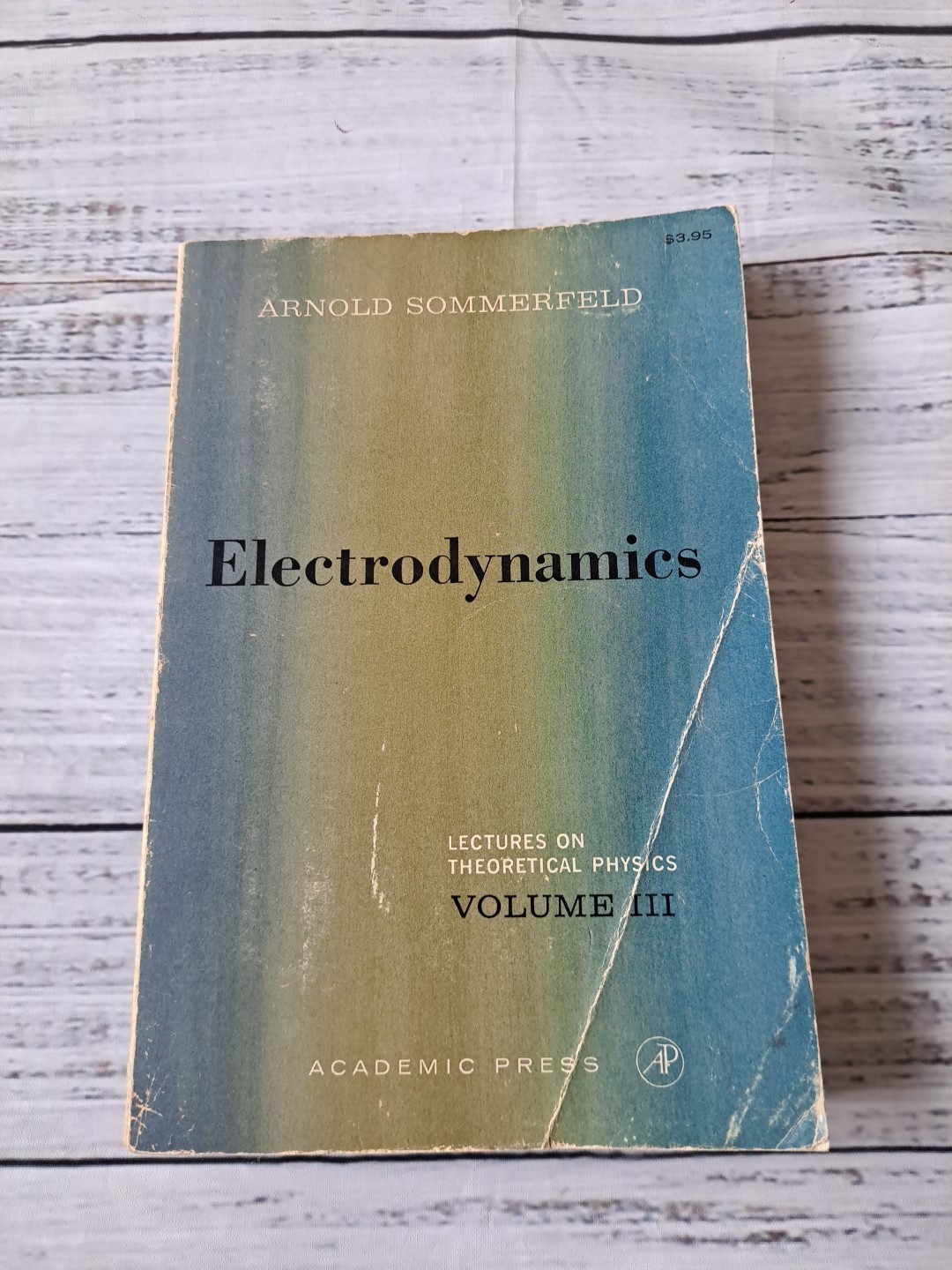 ELECTRODYNAMICS: LECTURES ON THEORETICAL PHYSICS: 3 By Arnold Sommerfeld