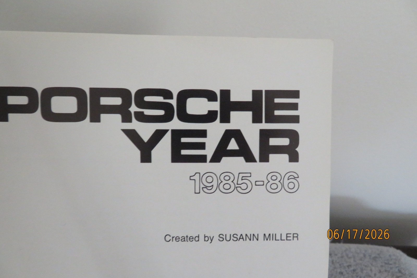 Porsche Year 1985 – 86 Signed By Susann Miller 944 GTR/962/Daytona Lemans PB