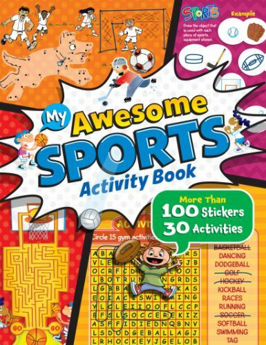 My Awesome Sports Activity Book – More Than 30 Activities and 100 Stickers Incl