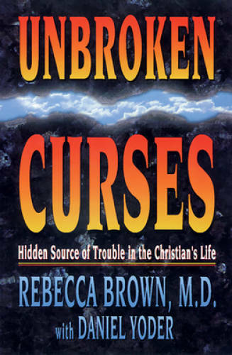 Unbroken Curses – Paperback By Rebecca Brown – GOOD