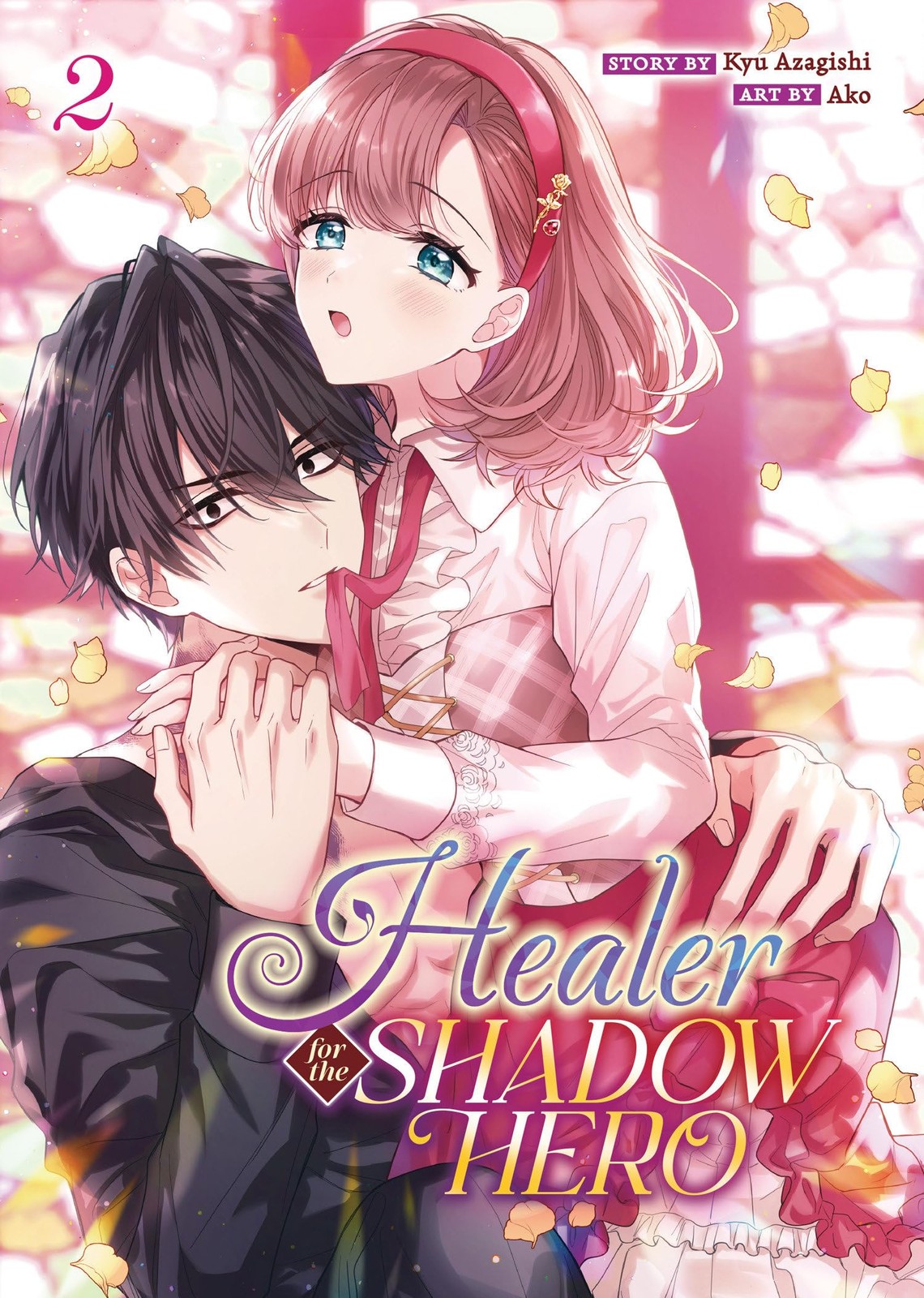 Healer for the Shadow Hero (Manga) Vol. 2, Azagishi, Kyu, Excellent Book