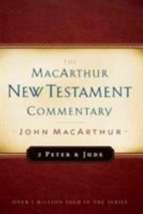 2 Peter and Jude Hardcover John F., Jr. MacArthur