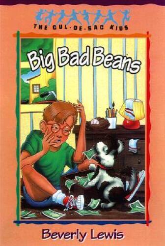 Big Bad Beans: The Cul-de-Sac Kids, No 22 – Paperback – VERY GOOD