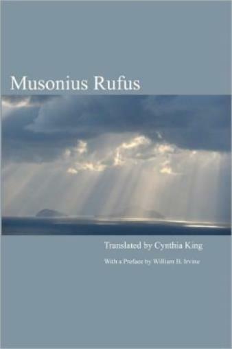 Musonius Rufus: Lectures And Sayings