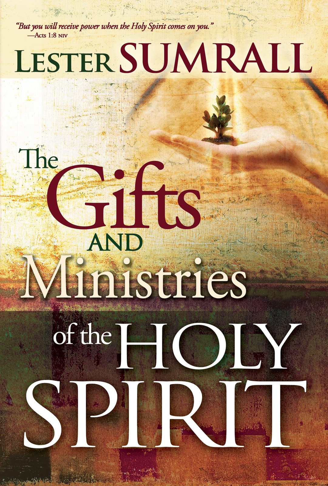 The Gifts and Ministries of the Holy Spirit – paperback Sumrall, Lester