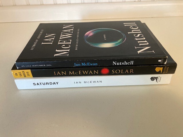 Ian McEwan Lot: The novels Saturday, Solar, and Nutshell Advance Reading ARCs