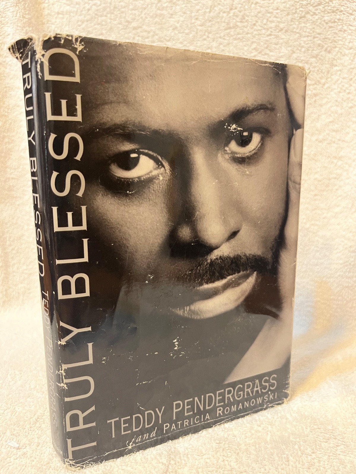 Truly Blessed by Teddy Pendergrass and Patricia Romanowski (1998, Hardcover)