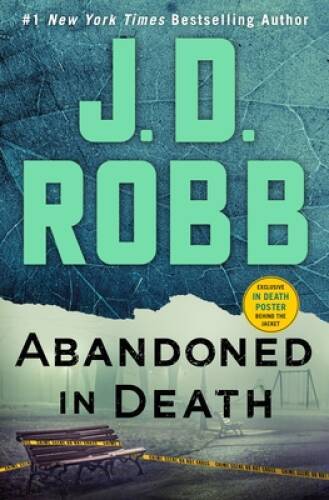 Abandoned in Death (In Death, 54) – Hardcover By Robb, J D – GOOD