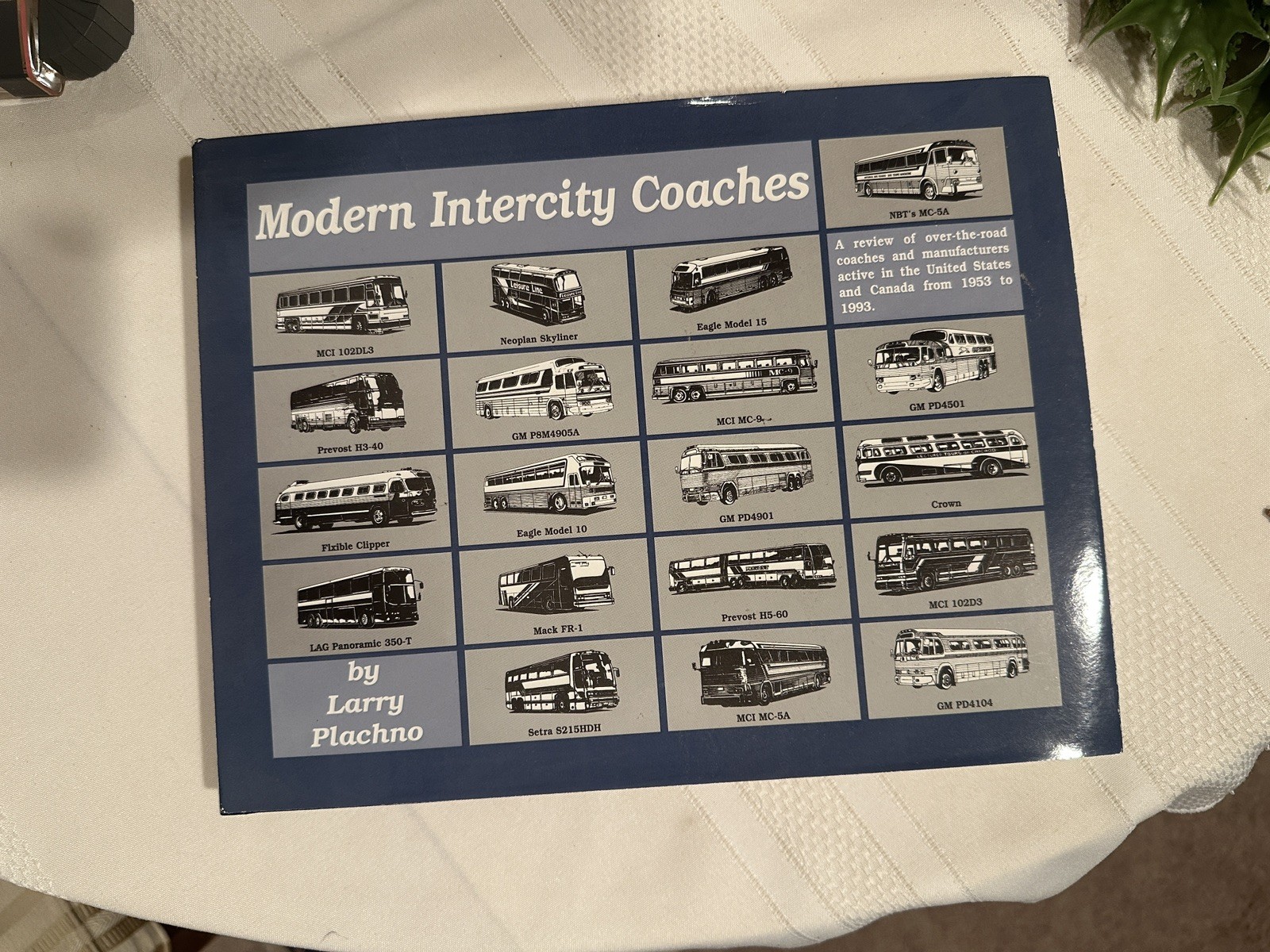 Modern Intercity Coaches Larry Plachno 1997 HC Illustrated Bus History