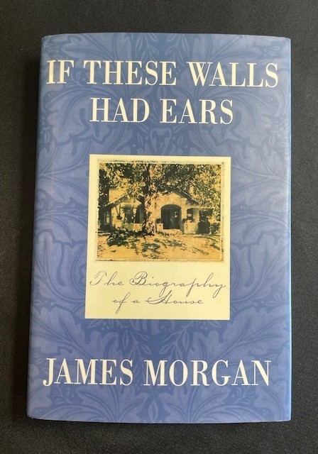 IF THESE WALLS HAD EARS – James Morgan (Signed/First Edition)