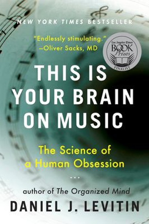 This Is Your Brain on Music : The Science of a Human Obsession Pa