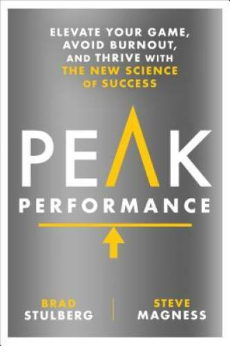 Peak Performance: Elevate Your Game, Avoid Burnout, and Thrive with the N – GOOD