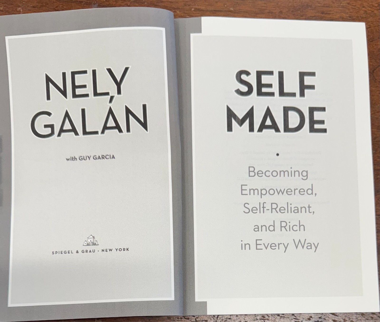 Self Made : Becoming Empowered, Self-Reliant, and Rich in Every Way by Nely…