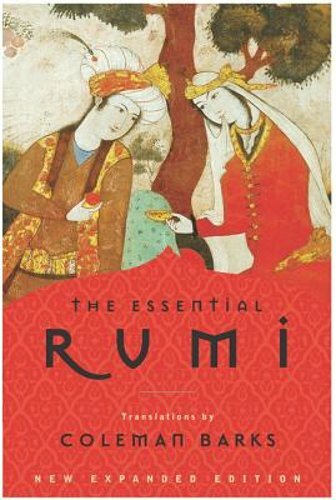 The Essential Rumi – Reissue: New Expanded Edition by Coleman Barks: New