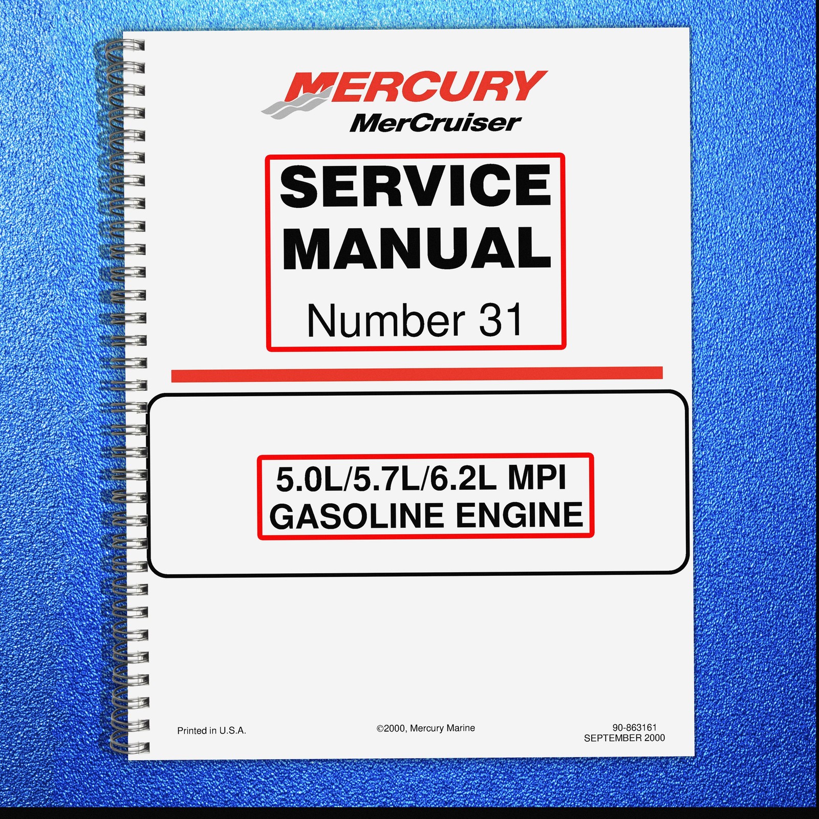 MERCURY MerCruiser No. 31 5.0 – 6.2L Gas SERVICE MANUAL FRONT & BACK FOLDOUTS!