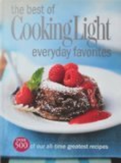 Best of Cooking Light Hardcover Cooking Light Editors