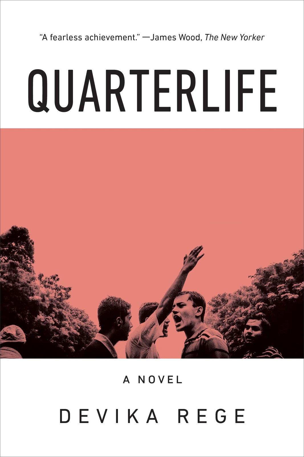 Quarterlife: A Novel by Devika Rege