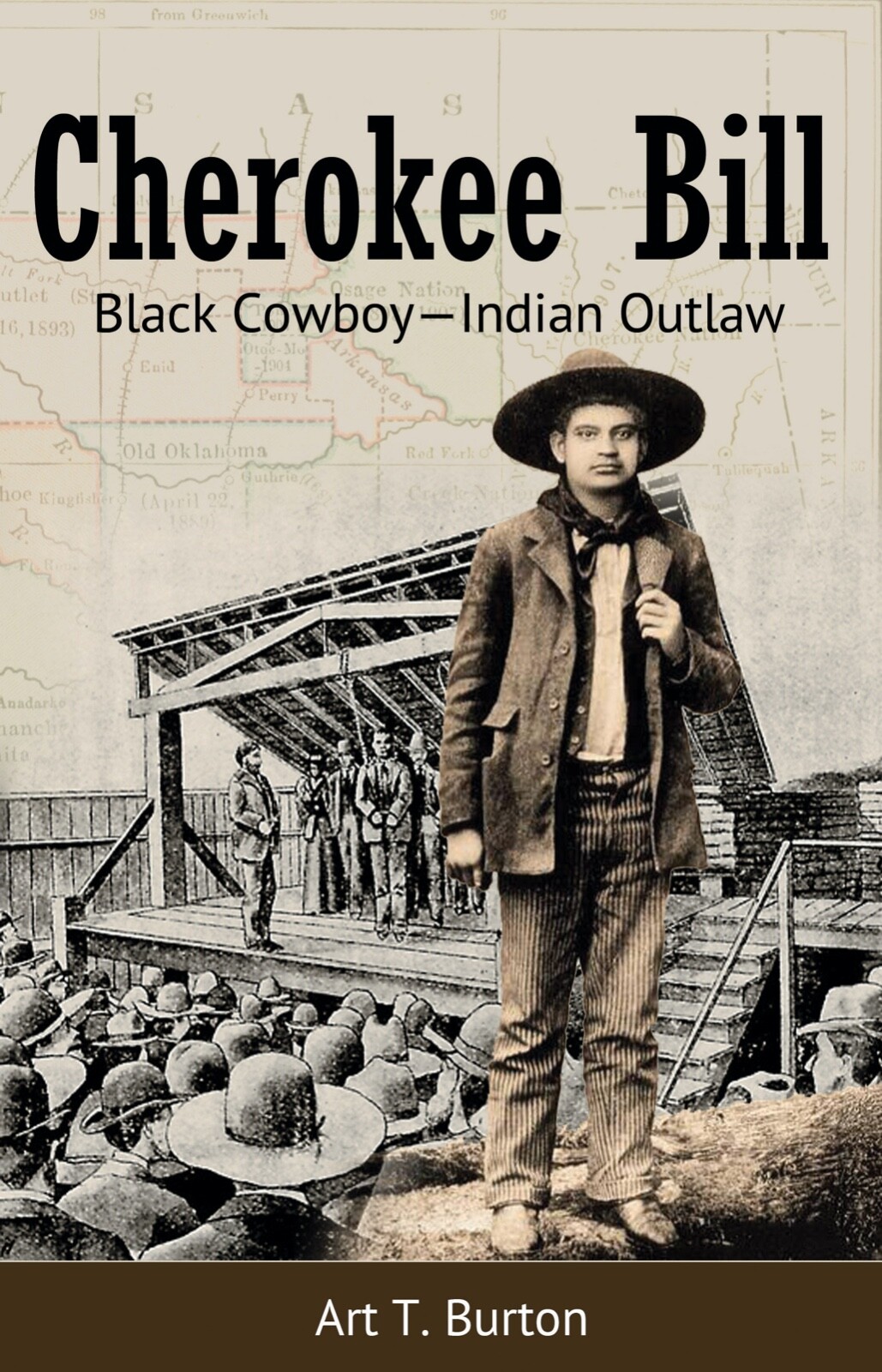 Cherokee Bill: Black Cowboy—Indian Outlaw