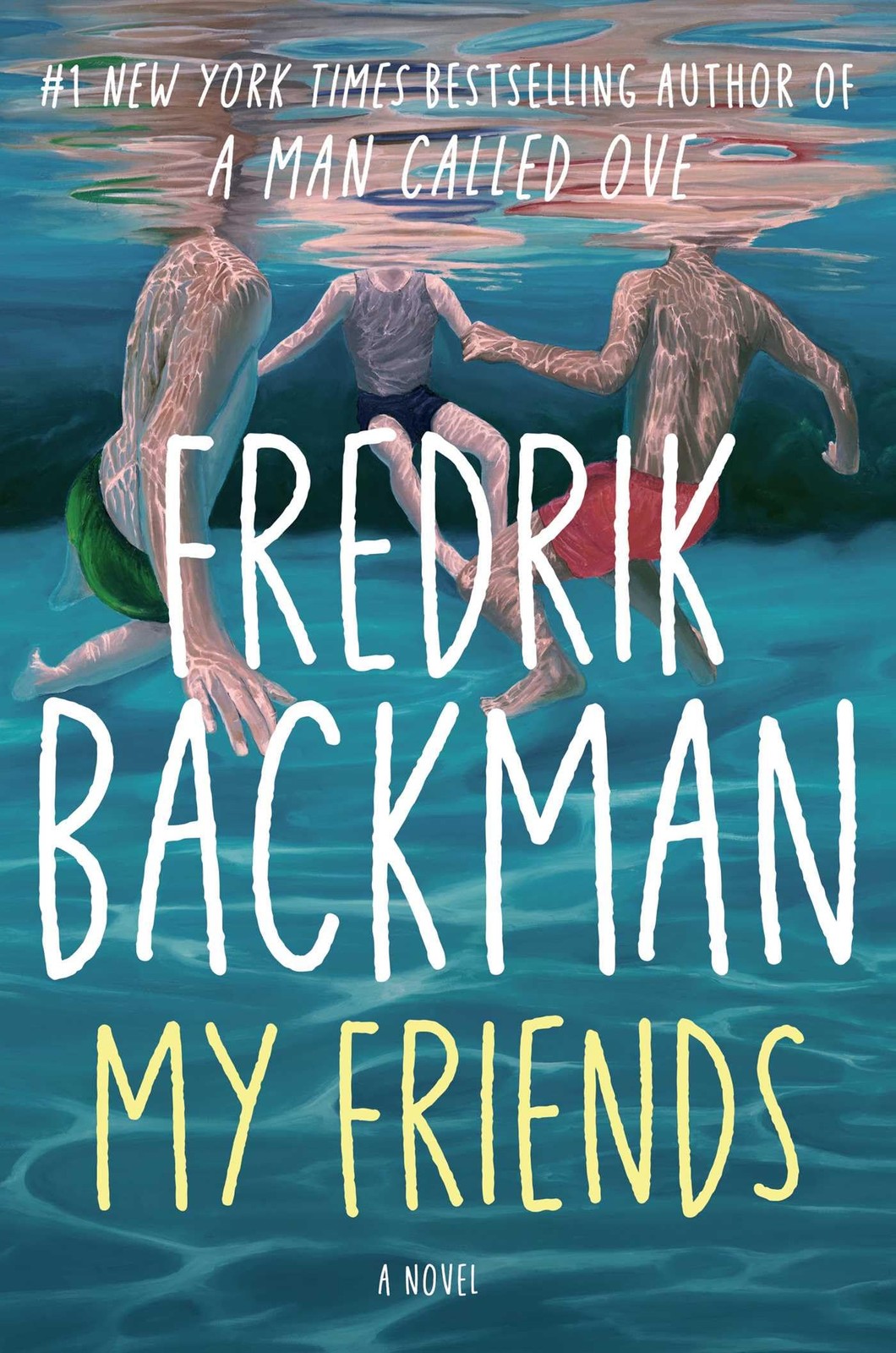 My Friends: A Novel Hardcover