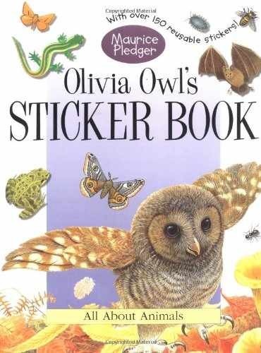 Olivia Owl’s Sticker Book: A – Paperback, by Pledger Maurice – Acceptable n