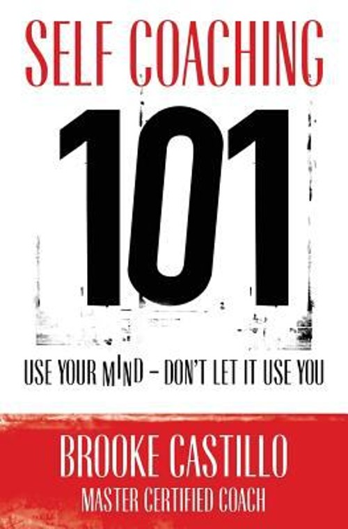 Self Coaching 101 Paperback Brooke Castillo
