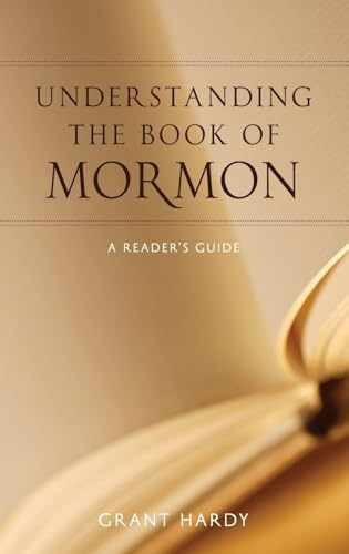 Understanding the Book of Mormon: A – Hardcover, by Hardy Grant – Very Good