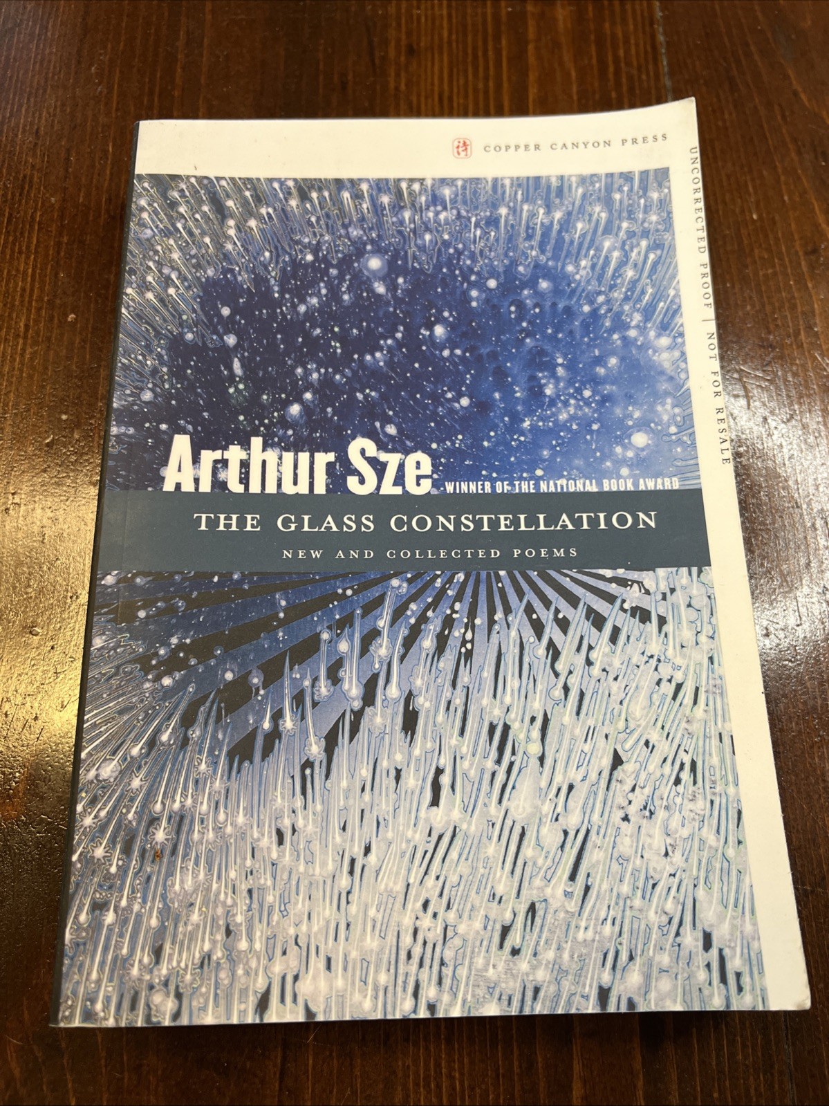 The Glass Constellation : New and Collected Poems Hardcover Arthu