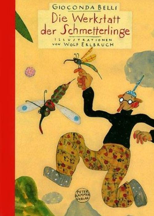 Die Werkstatt der Schmetterlinge. Sonderausgabe Gioconda Belli